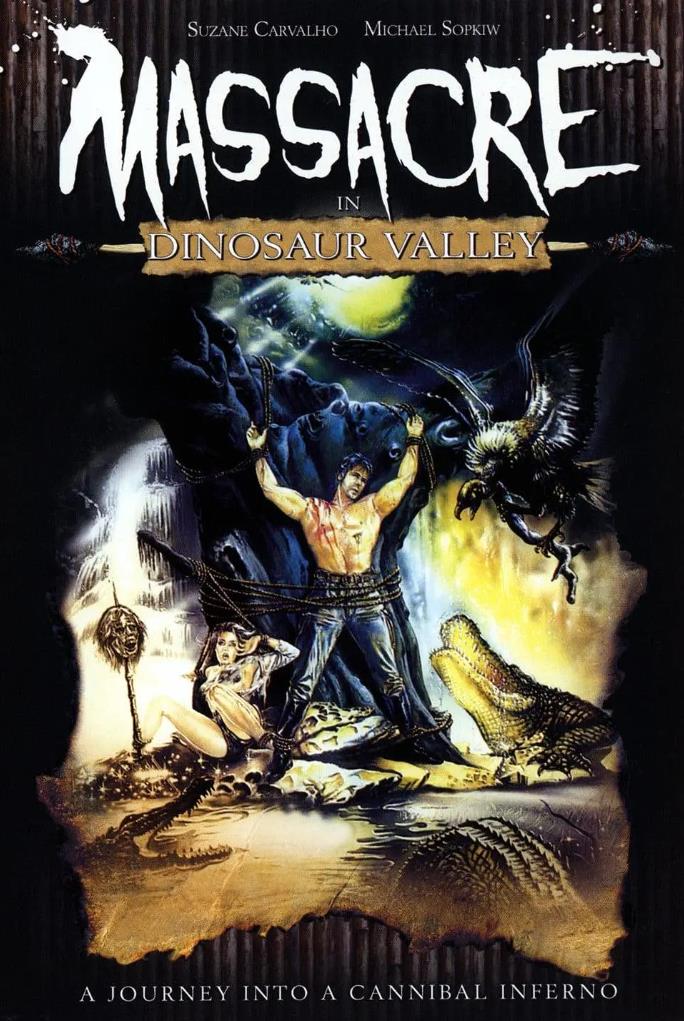 恐龙谷大屠杀[1985/意大利/巴西/恐怖][5.89G/MKV/中字]